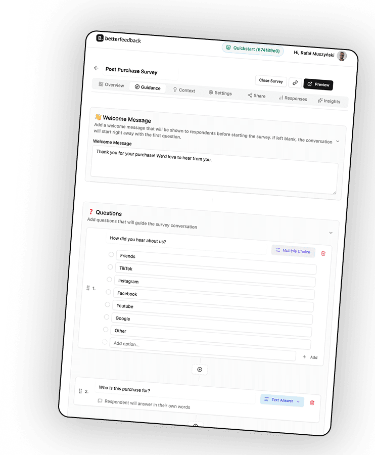 Describe your goal and BetterFeedback's AI builds the survey